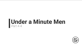 Under A Minute Men: Part 4-4 - ThisVid.com