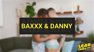 Baxxx & Danny (Danny Steele, Baxxx)