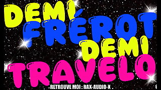 Ton tar&eacute; de demi fr&eacute;rot va t'utiliser sexuellement