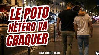 C'est maintenant ou jamais ! Profite d'une soirée arrosée pour essayer de te taper ton pote hétéro / RAX-AUIDIO-X